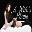 A Wife's Phone APK