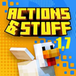 Actions and Stuff Actions and Stuff