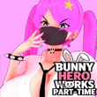 Bunny Hero Works Part-Time APK