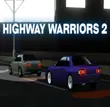 Highway Warriors 2 MOD APK