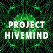 Project Hivemind APK