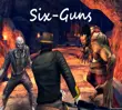 Six‑Guns: Gang Showdown APK